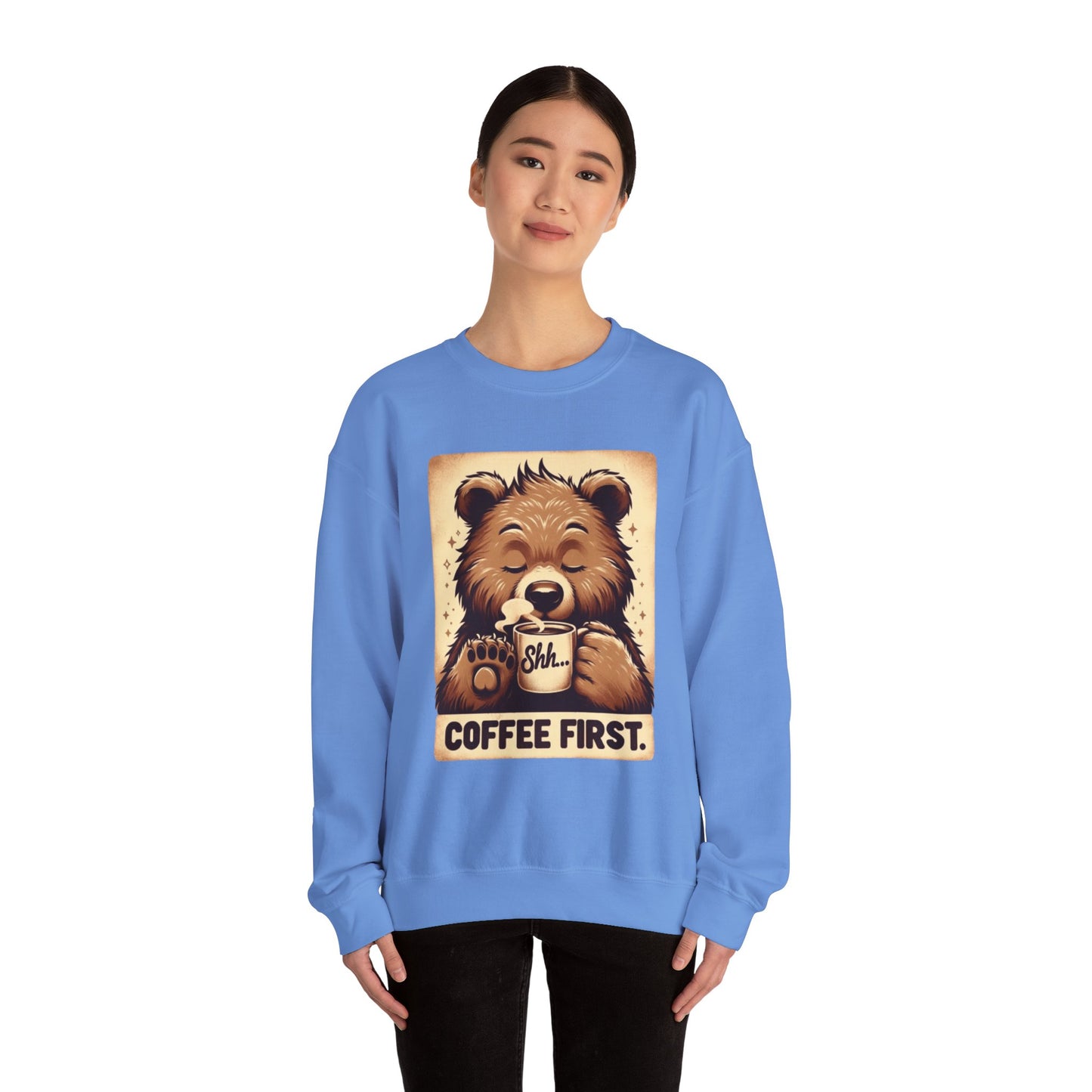 Coffee First - Sweatshirt