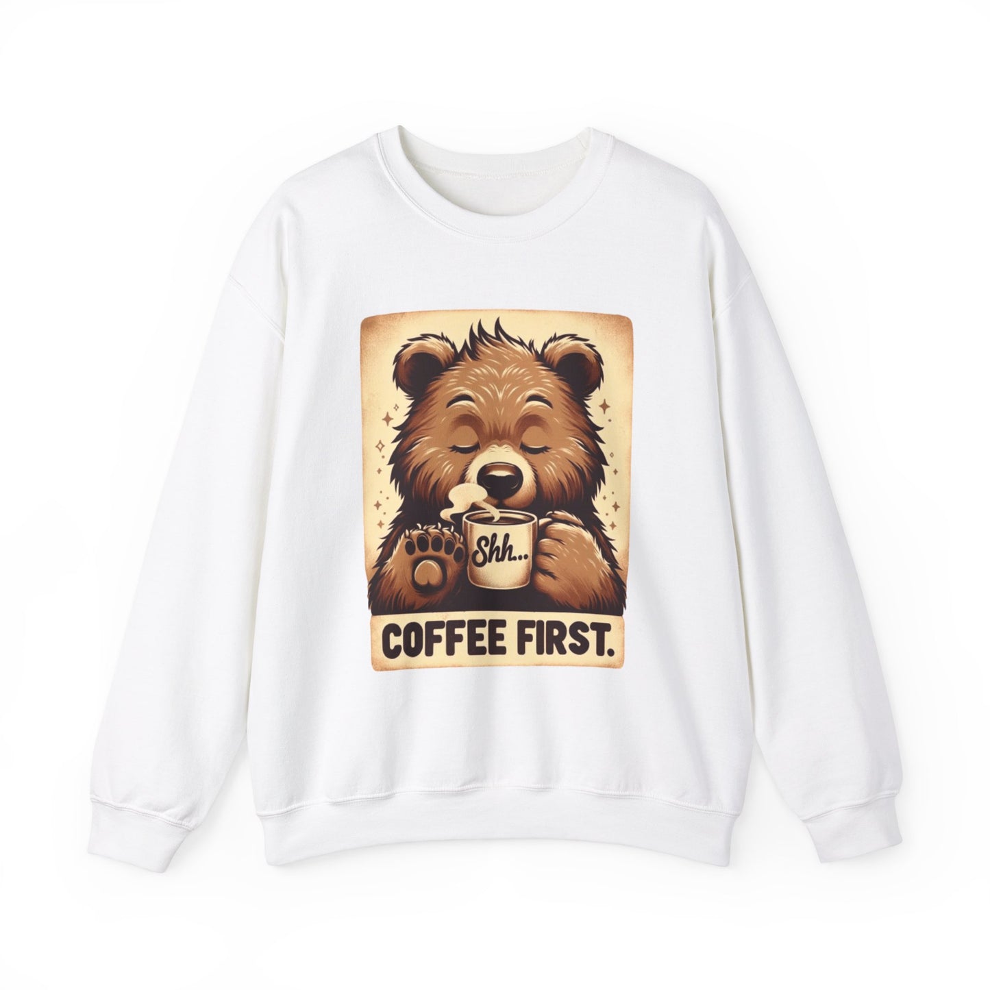 Coffee First - Sweatshirt