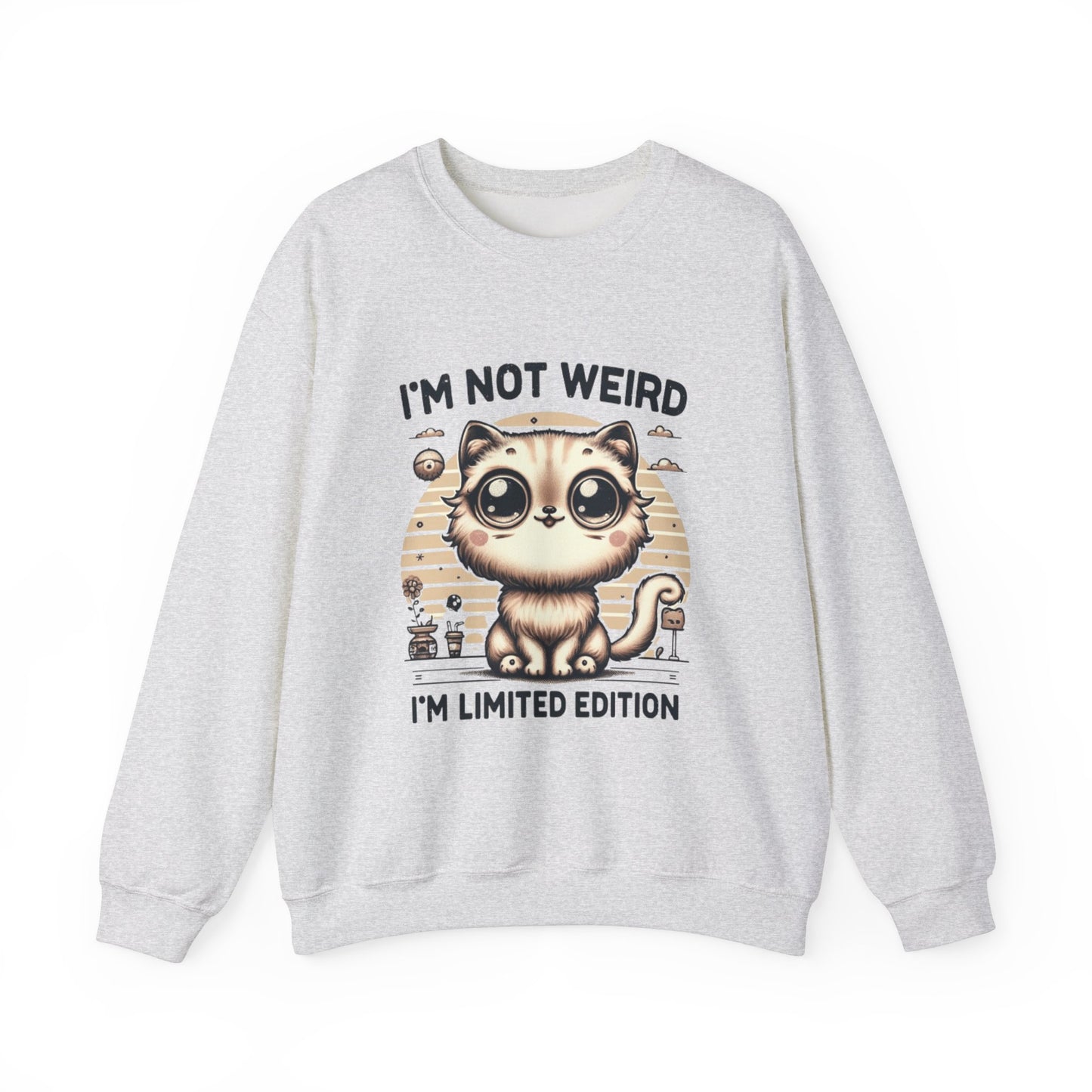 I'm Not Weird I'm Limited edition - Sweatshirt